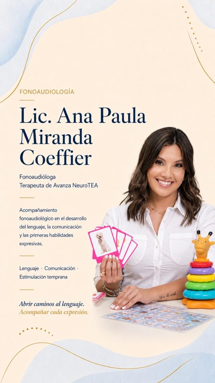Ficha profesional de la Lic. Ana Paula Miranda Coeffier, fonoaudióloga: desarrollo del lenguaje y primeras habilidades expresivas